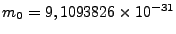 $ m_0 = 9,1093826\times10^{-31}$