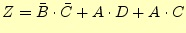 $\displaystyle Z=\bar{B}\cdot\bar{C}+A \cdot D+A \cdot C$