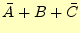 $ \bar{A}+B+\bar{C} $