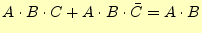 $ A \cdot B \cdot C+A \cdot B \cdot \bar{C}=A
\cdot B$