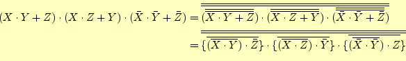 \begin{equation*}\begin{aligned}(X\cdot Y+Z)\cdot(X\cdot Z+Y)\cdot(\bar{X}\cdot\...
...ine{(\overline{\bar{X}\cdot\bar{Y}})\cdot Z}\} }}\\ \end{aligned}\end{equation*}