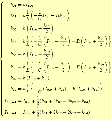 \begin{equation*}\left\{ \begin{aligned}k_{01}&=hI_{1\_n}\\ k_{11}&=h\frac{1}{L}...
...frac{1}{6}(k_{11}+2k_{12}+2k_{13}+k_{14})\\ \end{aligned} \right.\end{equation*}