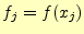 $\displaystyle f_j=f(x_j)$