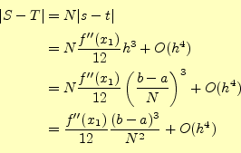 \begin{equation*}\begin{aligned}\vert S-T\vert&=N\vert s-t\vert\\ &=N\frac{f^{\p...
...^{\prime\prime}(x_1)}{12}\frac{(b-a)^3}{N^2}+O(h^4) \end{aligned}\end{equation*}