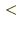 $ \,<\,$