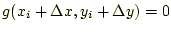 $ g(x_i+\Delta x, y_i+\Delta
y)=0$