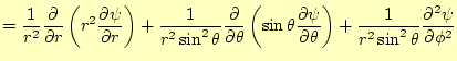 $\displaystyle =\frac{1}{r^2}\frac{\partial}{\partial r} \left(r^2\frac{\partial...
...l\theta}\right) +\frac{1}{r^2\sin^2\theta}\frac{\partial^2\psi}{\partial\phi^2}$