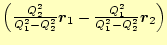 $ \left(\frac{Q_2^2}{Q_1^2-Q_2^2}\boldsymbol{r}_1-\frac{Q_1^2}{Q_1^2-Q_2^2}\boldsymbol{r}_2\right)$