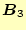 $ \boldsymbol{B}_3$