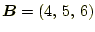 $ \boldsymbol{B}=(4,\,5,\,6)$