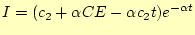 $\displaystyle I=(c_2+\alpha CE -\alpha c_2 t)e^{-\alpha t}$