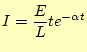 $\displaystyle I=\frac{E}{L}te^{-\alpha t}$