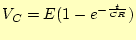$\displaystyle V_C=E(1-e^{-\frac{t}{CR}})$