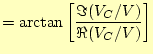$\displaystyle =\arctan\left[\frac{\Im(V_C/V)}{\Re(V_C/V)}\right]$