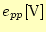 $ e_{pp}\mathrm{[V]}$