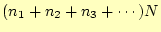 $ (n_1+n_2+n_3+\cdots)N$