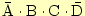 $ \bar{\mathrm{A}}\cdot\mathrm{B}\cdot
\mathrm{C}\cdot\bar{\mathrm{D}}$