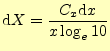 $\displaystyle \mathrm{d}X=\frac{C_x\mathrm{d}x}{x\log_e10}$