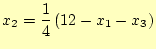 $\displaystyle x_2=\frac{1}{4}\left(12-x_1-x_3\right)$