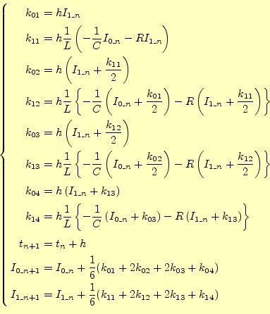 \begin{equation*}\left\{ \begin{aligned}k_{01}&=hI_{1\_n}\\ k_{11}&=h\frac{1}{L}...
...frac{1}{6}(k_{11}+2k_{12}+2k_{13}+k_{14})\\ \end{aligned} \right.\end{equation*}