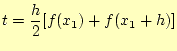 $\displaystyle t=\frac{h}{2}[f(x_1)+f(x_1+h)]$