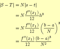 \begin{equation*}\begin{aligned}\vert S-T\vert&=N\vert s-t\vert\\ &=N\frac{f^{\p...
...\frac{f^{\prime\prime}(x_1)}{12}\frac{(b-a)^3}{N^2} \end{aligned}\end{equation*}
