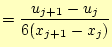$\displaystyle =\frac{u_{j+1}-u_j}{6(x_{j+1}-x_j)}$
