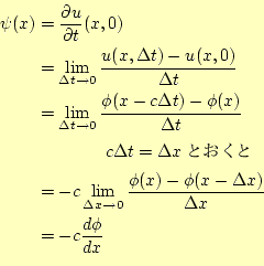 \begin{equation*}\begin{aligned}\psi(x) &=\frac{\partial u}{\partial t}(x,0)\\ &...
...-\phi(x-\Delta x)}{\Delta x}\\ &=-c\frac{d\phi}{dx} \end{aligned}\end{equation*}