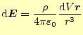 $\displaystyle \mathrm{d}\boldsymbol{E}=\frac{\rho}{4\pi\varepsilon_0}\frac{\mathrm{d}V\boldsymbol{r}}{r^3}$