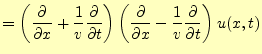 $\displaystyle =\left( \if 11 \frac{\partial }{\partial x} \else \frac{\partial^...
...rtial }{\partial t} \else \frac{\partial^{1} }{\partial t^{1}}\fi \right)u(x,t)$