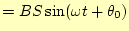 $\displaystyle =BS\sin(\omega t+\theta_0)$