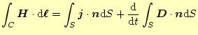 $\displaystyle \int_C\boldsymbol{H}\cdot\mathrm{d}\boldsymbol{\ell}= \int_S\bold...
...frac{\mathrm{d}}{\mathrm{d}t}\int_S\boldsymbol{D}\cdot\boldsymbol{n}\mathrm{d}S$