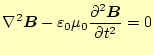 $\displaystyle \nabla^2\boldsymbol{B}-\varepsilon_0\mu_0 \if 12 \frac{\partial \...
...{B}}{\partial t} \else \frac{\partial^{2} \boldsymbol{B}}{\partial t^{2}}\fi =0$