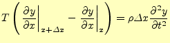 $\displaystyle T\left(\left. \if 11 \frac{\partial y}{\partial x} \else \frac{\p...
...12 \frac{\partial y}{\partial t} \else \frac{\partial^{2} y}{\partial t^{2}}\fi$