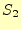 $ S_2$