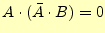 $\displaystyle (A+\bar{B}) \cdot (\bar{A}+B)=(A \cdot B)+(\bar{A} \cdot \bar{B}),$