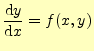 $\displaystyle \if 11 \frac{\mathrm{d}y}{\mathrm{d}x} \else \frac{\mathrm{d}^{1} y}{\mathrm{d}x^{1}}\fi =f(x,y)$