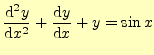$\displaystyle \if 12 \frac{\mathrm{d}y}{\mathrm{d}x} \else \frac{\mathrm{d}^{2}...
...m{d}y}{\mathrm{d}x} \else \frac{\mathrm{d}^{1} y}{\mathrm{d}x^{1}}\fi +y=\sin x$