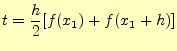 $\displaystyle t=\frac{h}{2}[f(x_1)+f(x_1+h)]$