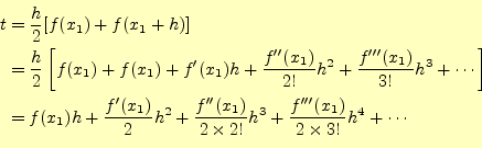 \begin{equation*}\begin{aligned}t&=\frac{h}{2}[f(x_1)+f(x_1+h)]\\ &=\frac{h}{2}\...
...c{f^{\prime\prime\prime}(x_1)}{2\times3!}h^4+\cdots \end{aligned}\end{equation*}