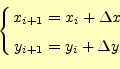 \begin{equation*}\left\{ \begin{aligned}x_{i+1}&=x_i+\Delta x\\ y_{i+1}&=y_i+\Delta y \end{aligned} \right.\end{equation*}