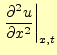 $\displaystyle \left.\frac{\partial^2 u}{\partial x^2}\right\vert _{x,t}$