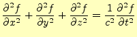 $\displaystyle \frac{\partial^2 f}{\partial x^2}+ \frac{\partial^2 f}{\partial y...
...rac{\partial^2 f}{\partial z^2}= \frac{1}{c^2}\frac{\partial^2 f}{\partial t^2}$