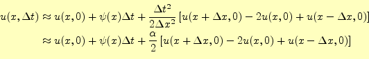 \begin{equation*}\begin{aligned}%
u(x,\Delta t) %
&\thickapprox u(x,0) +\psi(x...
...[ u(x+\Delta x,0)-2u(x,0)+u(x-\Delta x,0)\right] %
\end{aligned}\end{equation*}