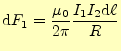 $\displaystyle \mathrm{d}F_1=\frac{\mu_0}{2\pi}\frac{I_1I_2\mathrm{d}\ell}{R}$