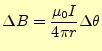 $\displaystyle \Delta B=\frac{\mu_0I}{4\pi r}\Delta\theta$