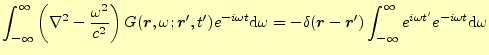 $\displaystyle \int_{-\infty}^\infty \left(\nabla^2-\frac{\omega^2}{c^2}\right) ...
...\prime)\int_{-\infty}^\infty e^{i\omega t^\prime}e^{-i\omega t}\mathrm{d}\omega$