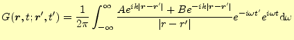 $\displaystyle G(\boldsymbol{r},t;\boldsymbol{r}^\prime,t^\prime)=\frac{1}{2\pi}...
...ert}} {\vert r-r^\prime\vert}e^{-i\omega t^\prime}e^{i\omega t}\mathrm{d}\omega$