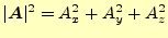 $\displaystyle \vert\boldsymbol{A}\vert^2=A_x^2+A_y^2+A_z^2$