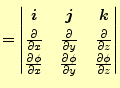 $\displaystyle = \begin{vmatrix}\boldsymbol{i} & \boldsymbol{j} & \boldsymbol{k}...
...hi}{\partial z} \else \frac{\partial^{1} \phi}{\partial z^{1}}\fi \end{vmatrix}$